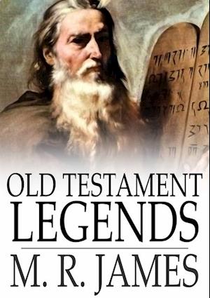 Old Testament Legends