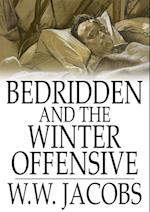 Bedridden and The Winter Offensive