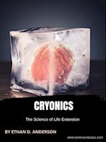 Cryonics The Science of Life Extension