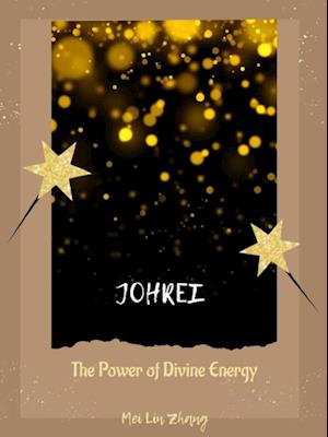 Johrei: The Power of Divine Energy