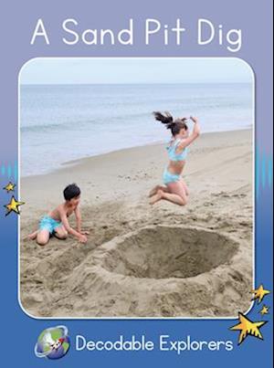 A Sand Pit Dig