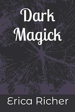 Dark Magick: A Dark Shadows Novel