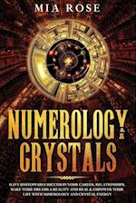 Numerology & Crystals
