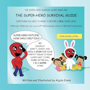 The Super-Hero Survival Guide