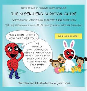 The Super-Hero Survival Guide