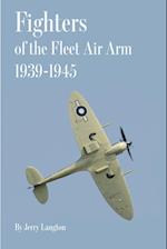 Fighters of the Fleet Air Arm 1939-1945 