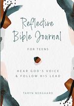 Reflective Bible Journal for Teens