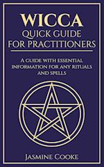Wicca - Quick Guide for Practitioners