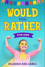 Would You Rather For Kids 