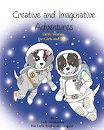 Creative and Imaginative Adventures Little Stories for Girls and Boys by Lady Hershey for Her Little Brother Mr. Linguini 