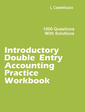 Introductory Double Entry Accounting Practice Workbook