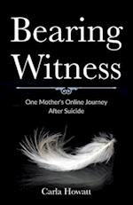 Bearing Witness