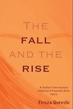 The Fall and The Rise
