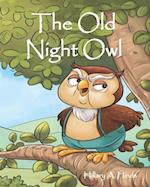 The Old Night Owl