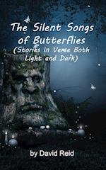 The Silent Songs of Butterflies