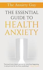 The Essential Guide To Health Anxiety 