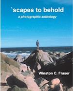 scapes to behold - a photographic anthology 