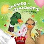 Cheese and Quackers