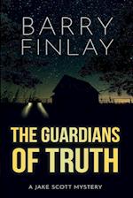 The Guardians of Truth: A Jake Scott Mystery 