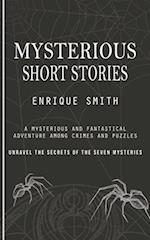 Mysterious Short Stories