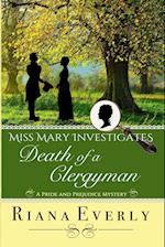 Death of a Clergyman: A Pride and Prejudice Mystery 