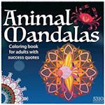 Animal Mandalas - Coloring Book for Adults with Success Quotes 