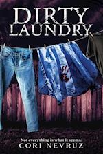 Dirty Laundry: Not everything is what it seems. 