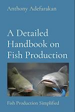 A Detailed Handbook on Fish Production