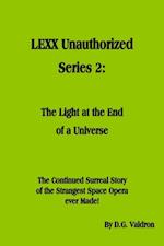 LEXX Unauthorized, Series 2: