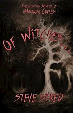 Of Witches...