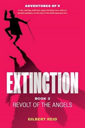 Extinction Book 2: Revolt of the Angels