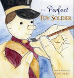 The Perfect Toy Soldier 