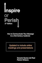 Inspire or Perish, Second Edition