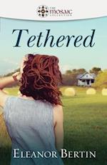 Tethered