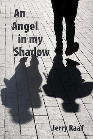 An Angel in my Shadow