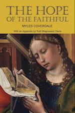 The Hope of the Faithful, with an Appendix by R. Magnusson Davis 
