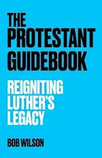 The Protestant Guidebook