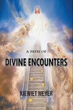 A Path of Divine Encounters 