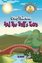 Grooty Fledermaus And The Troll's Tears: Book Two A Read Along Early Ready for Children ages 4-8 