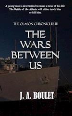 The Wars Between Us 