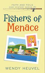 Fishers of Menace: Faith and Foils Cozy Mystery Series - Book #1 