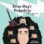 Brian May's Hedgehogs 