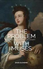 Problem With Muses