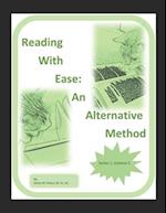 Reading with Ease: An Alternative Method: Series 1, Volume 2 