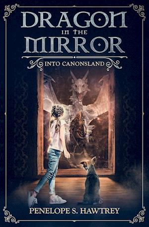 Dragon in the Mirror: Into Canonsland