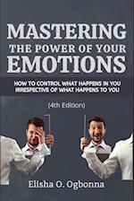 Mastering the Power of your Emotions