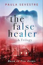 The False Healer