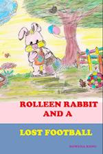 Rolleen Rabbit and a Lost Football 