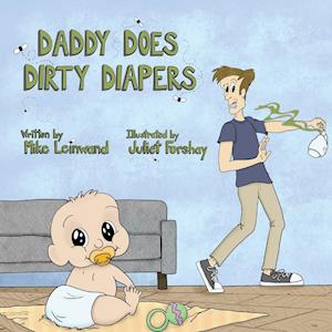 Daddy Does Dirty Diapers