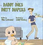 Daddy Does Dirty Diapers 